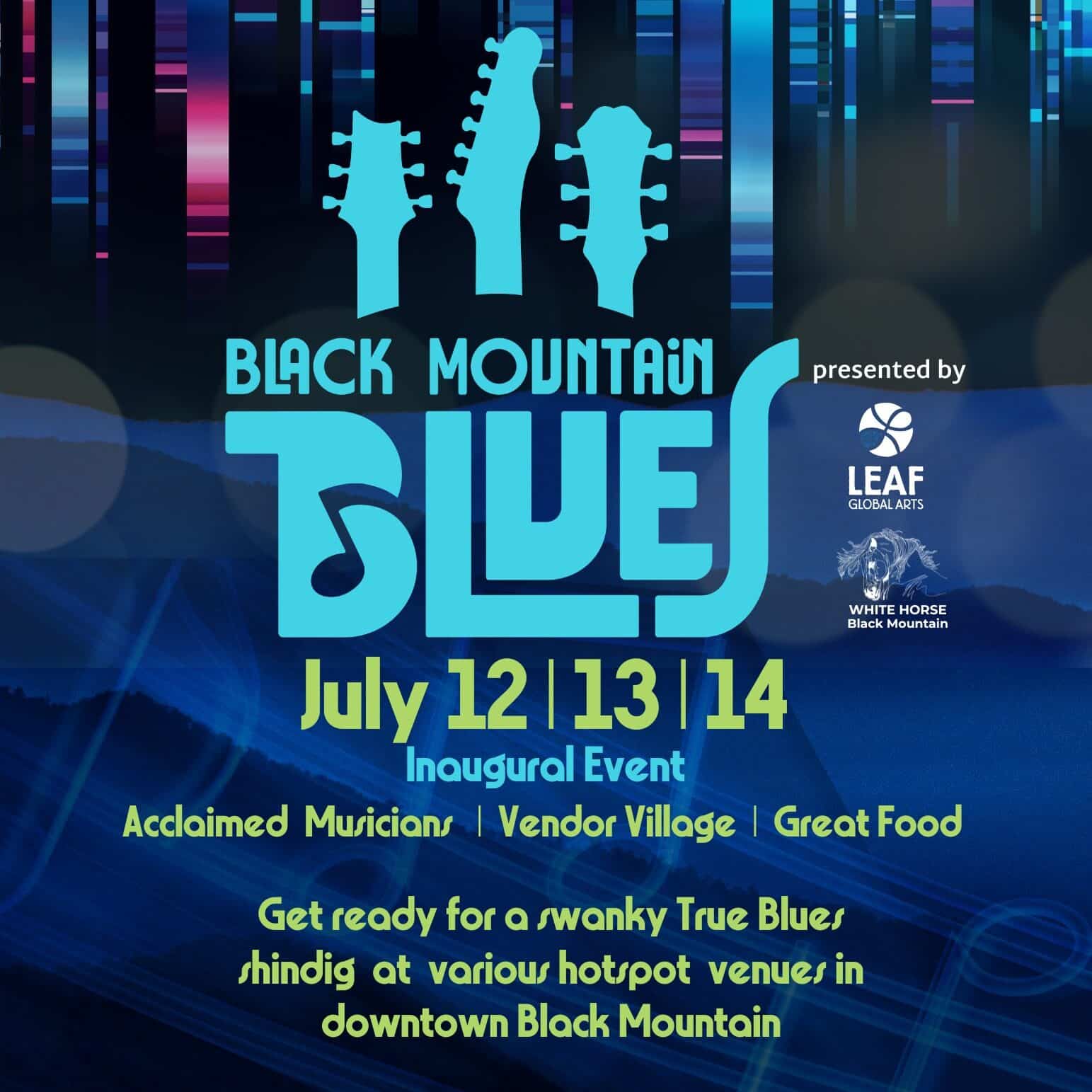 Black Mountain Blues Festival July 12-14