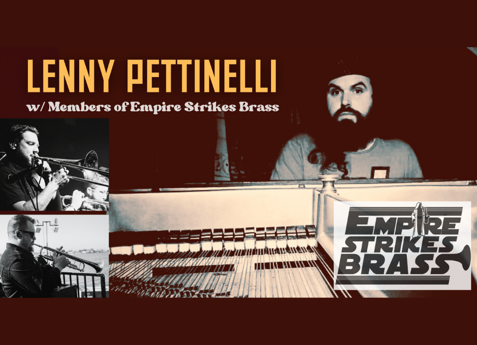 RSVP: Members Concert featuring Lenny Pettinelli & Members of Empire Strikes Brass
