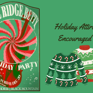 Blue Ridge Betty's Holiday Party