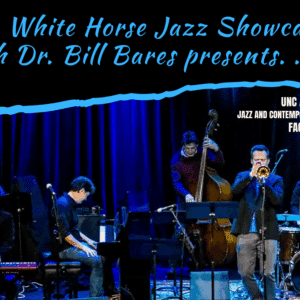 The White Horse Jazz Showcase with Dr. Bill Bares Dec 17th