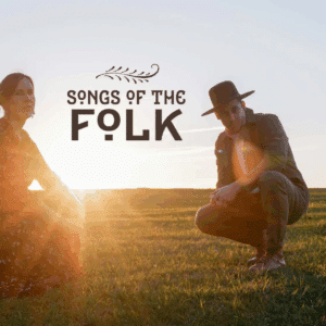 Songs of The Folk