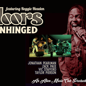 The Doors: Unhinged featuring Reggie Headen