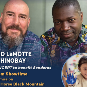 David LaMotte & CHINOBAY in Concert - Senderos Benefit