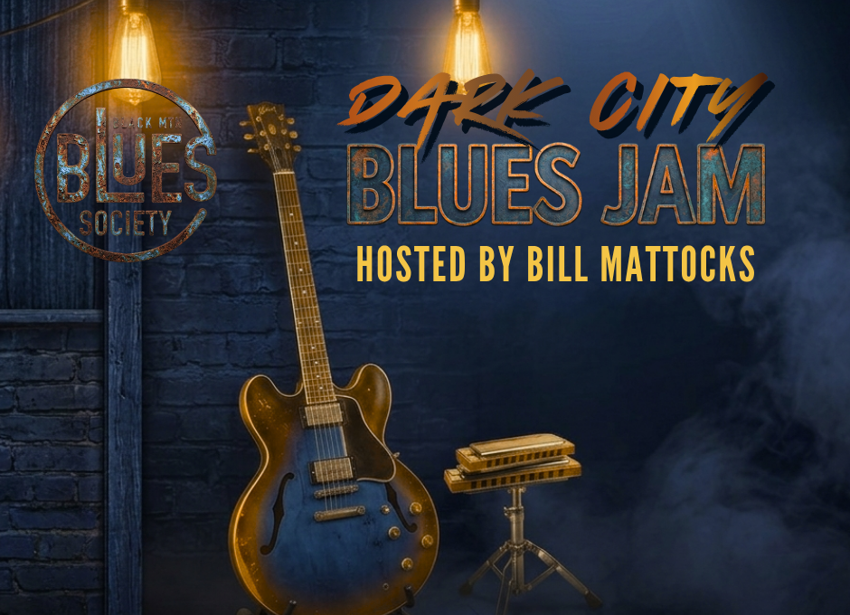 Dark City Blues Jam with Bill Mattocks