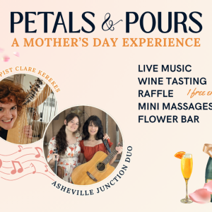 Petals & Pours Mothers Day Experience