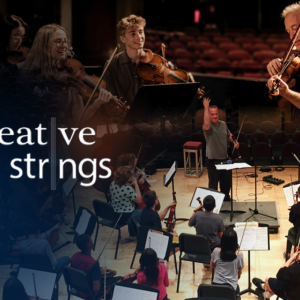 Creative Strings Showcase 6.25