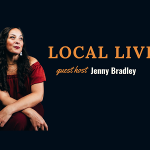 Local Live with Guest Host Jenny Bradley