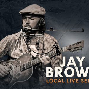 Local Live with Jay Brown – Aug 3rd