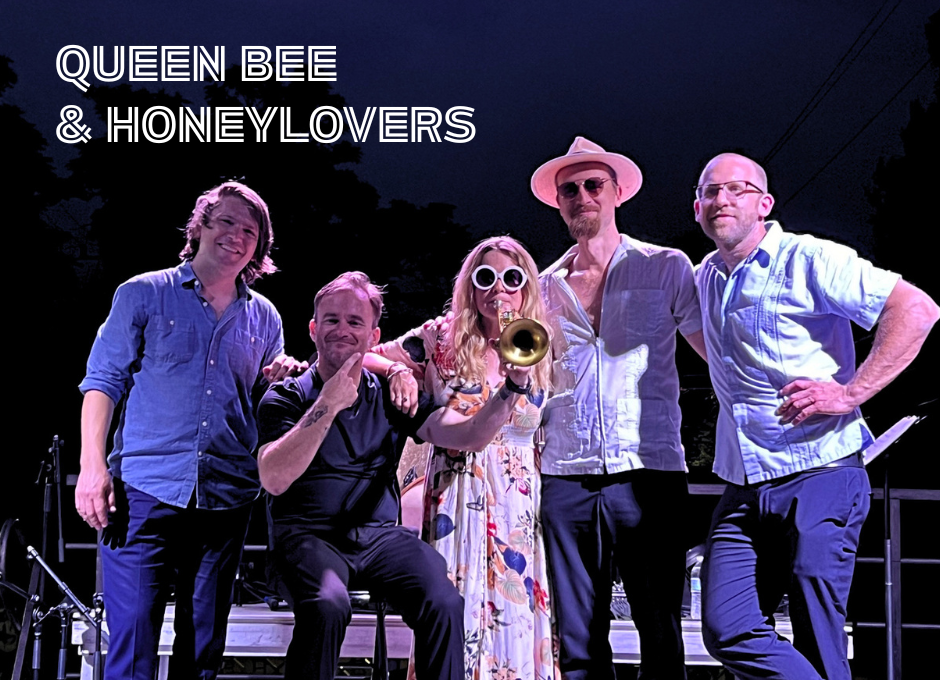 Queen Bee & The Honeylovers