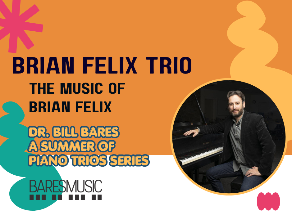 Jazz Showcase featuring Brian Felix Trio